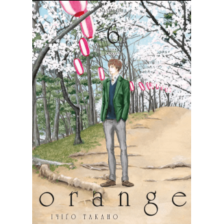 Манга "Orange" (Орендж) Том 6